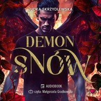 Demon snów. W mrokach Luizjany. Tom 2 - Skrzydlewska Ludka - ebook + audiobook