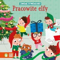 Zimowe rymowanki Pracowite Elfy - null null - książka