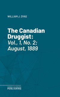 The Canadian Druggist - Various - ebook