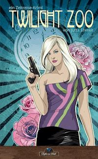Twilight Zoo - Jutta Ehmke - ebook