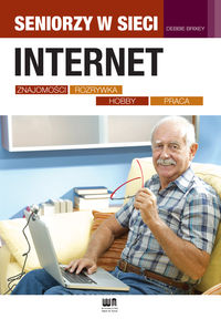 Internet - znajomości, rozrywka, hobby, praca - Debbie Brixey - książka
