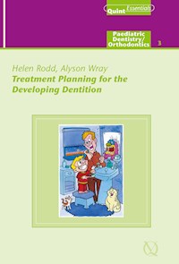 Treatment Planning for the Developing Dentition - Alyson P. Wray - ebook