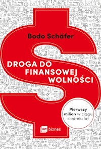 Droga do finansowej wolności - Bodo Schäfer - ebook + książka