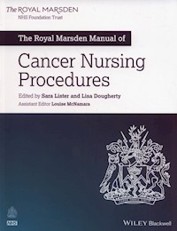 The Royal Marsden Manual of Cancer Nursing Procedures - Lister Sara, Dougherty  Lisa, McNamara Louise - książka