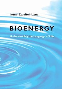 Bioenergy - Irene Zweifel-Lanz - ebook