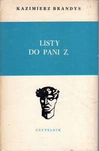 Listy do pani Z. Wspomnienia z teraźniejszości 1957-1958 - Brandys Kazimierz - ebook