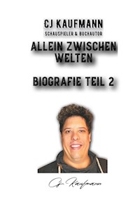 Allein Zwischen Welten - C. J. Kaufmann - ebook