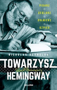 Towarzysz Hemingway - Nicholas Reynolds - książka
