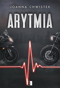 Arytmia - Joanna Chwistek - ebook + audiobook + książka