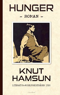 Knut Hamsun: Hunger (Deutsche Ausgabe) - Knut Hamsun - ebook