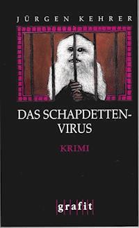 Das Schapdetten-Virus - Jürgen Kehrer - ebook