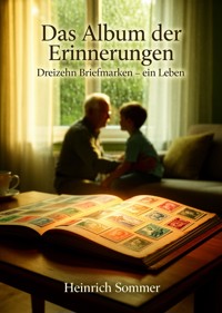 Das Album der Erinnerungen - Heinrich Sommer - ebook