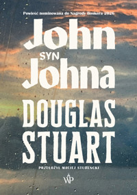 John, syn Johna - Douglas Stuart - książka
