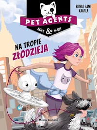 Pet Agents 2 Na tropie złodzieja - Kaarla Riina, Kaarla Sami - książka