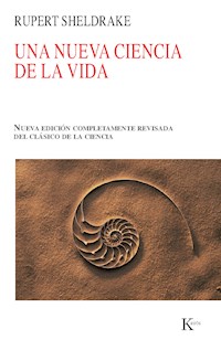 Una nueva ciencia de la vida - Rupert Sheldrake - ebook