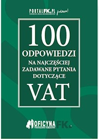 100 odpowiedzi na najczęściej zadawane pytania dotyczące VAT -  - książka