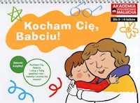 Kocham Cię Babciu / Kocham Cię Dziadku -  - książka