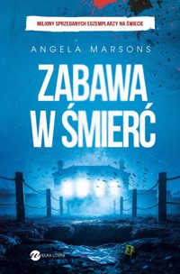 Zabawa w śmierć - Angela Marsons - książka