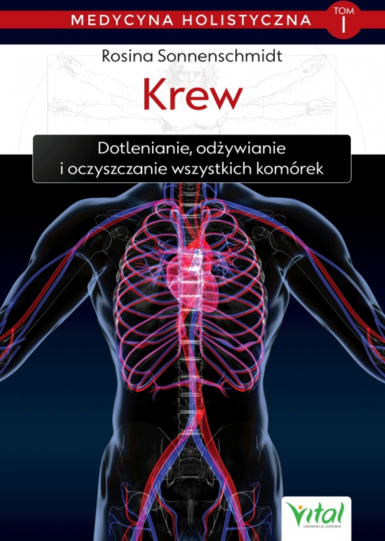 Medycyna holistyczna. Tom 1: Krew - Rosina Sonnenschmidt - książka
