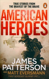 American Heroes - James Patterson - książka