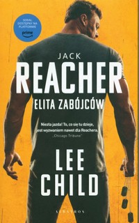 Jack Reacher Elita zabójców - Lee Child - książka