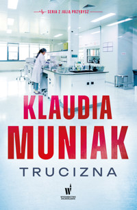 Julia Przybysz. Trucizna - Klaudia Muniak - ebook + audiobook