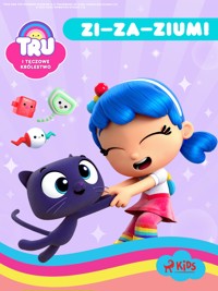 Tru i Tęczowe Królestwo: Zi–za–zium! - Guru Studio - ebook + audiobook