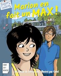 Marion en fait un Max ! - Joly Fanny - ebook