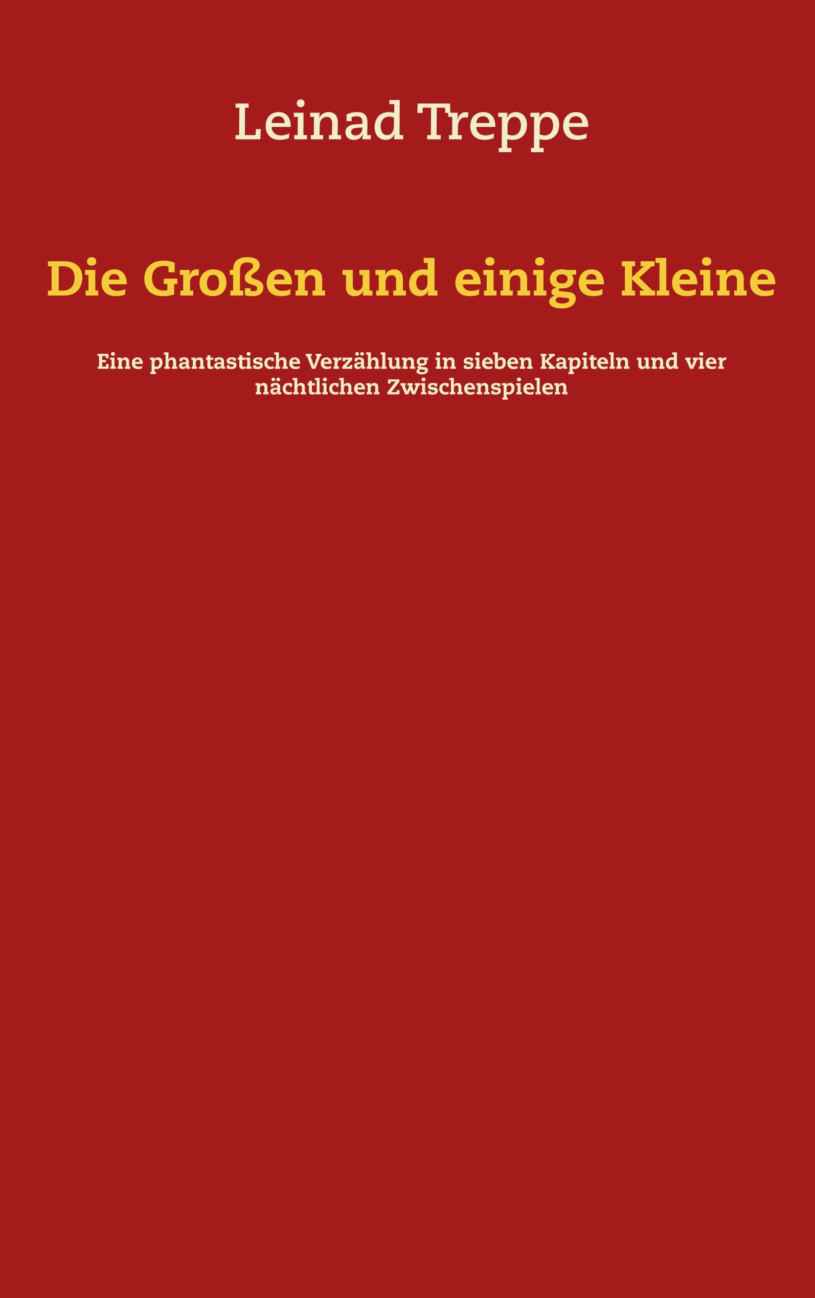Die Großen und einige Kleine