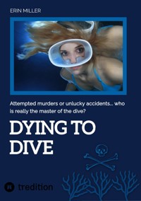 Dying To Dive - Erin Miller - ebook