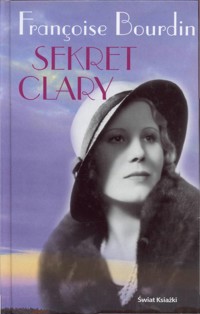 Sekret Clary - Françoise Bourdin - ebook