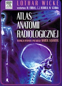 Atlas anatomii radiologicznej - Wicke Lothar, Firbas Wilhelm, Herold Christian - książka