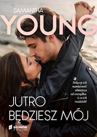 Jutro będziesz mój - Samantha Young - książka