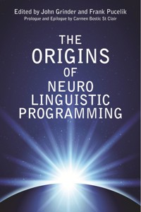 The Origins Of Neuro Linguistic Programming -  - ebook