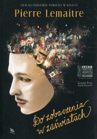 Do zobaczenia w zaświatach - Pierre Lemaitre - ebook + książka