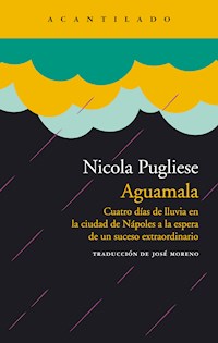 Aguamala - Nicola Pugliese - ebook