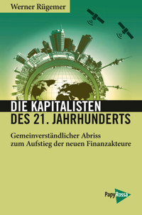 Die Kapitalisten des 21. Jahrhunderts - Werner Rügemer - ebook