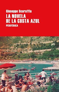 La novela de la Costa Azul - Giuseppe Scaraffia - ebook