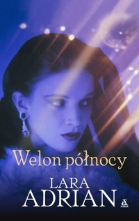 Welon północy - Lara Adrian - książka