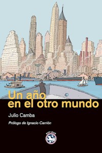 Un año en el otro mundo - Julio Camba - ebook