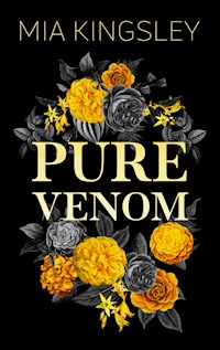 Pure Venom - Mia Kingsley - ebook