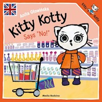 Kitty Kotty Says - Anita Głowińska - książka