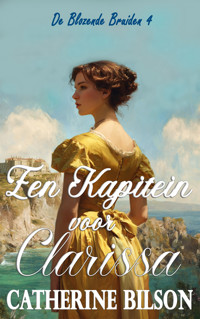 Een Kapitein voor Clarissa - Catherine Bilson - ebook
