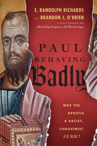 Paul Behaving Badly - E. Randolph Richards - ebook