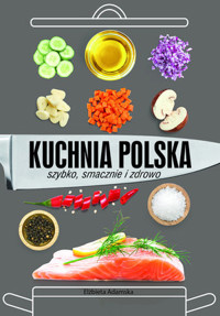 Kuchnia polska - Elżbieta Adamska - książka