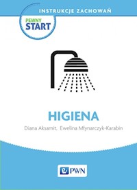 Pewny start Instrukcje zachowań Higiena - Aksamit Diana, Młynarczyk-Karabin Ewelina - książka