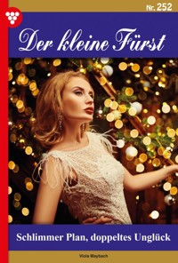 Schlimmer Plan – doppeltes Unglück - Viola Maybach - ebook