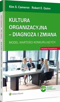 Kultura organizacyjna Diagnoza i zmiana - Cameron Kim  Quinn Robert - książka