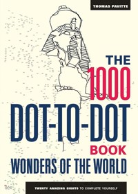 The 1000 Dot-to-Dot Book Wonders of the World -  - książka