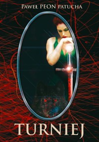 Turniej - Patucha Paweł Peon - książka